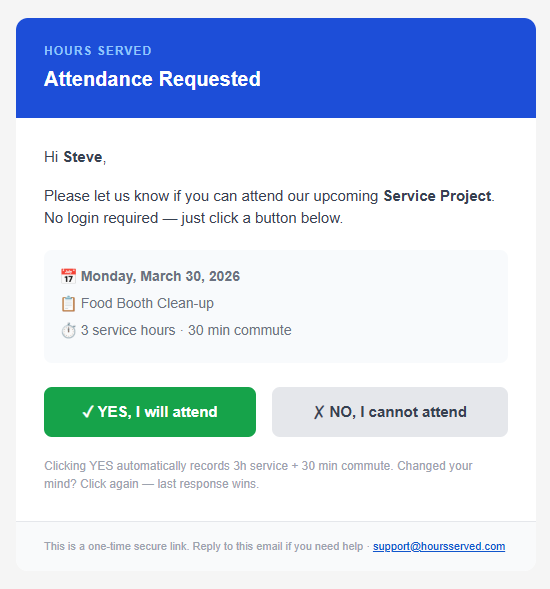 Attendance Requested email — one email, two buttons, no login required
